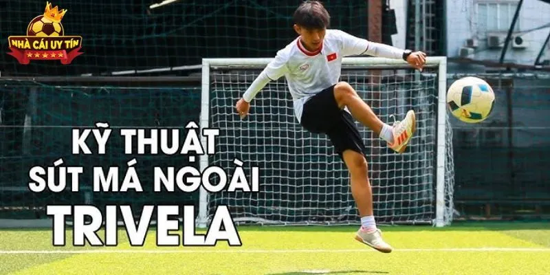 Trivela - Kỹ Thuật Vẩy Má Ngoài Quan Trọng Trong Bóng Đá