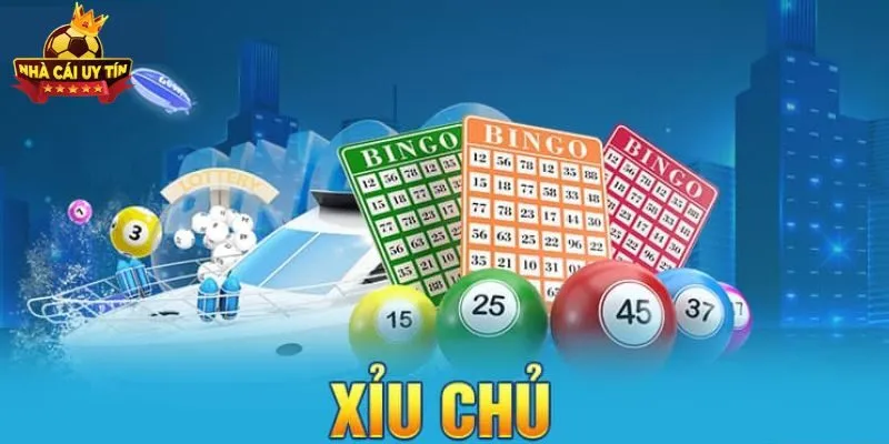Xỉu Chủ Là Gì Và Có Những Hình Thức Nào Tại Nhacaiuytin?